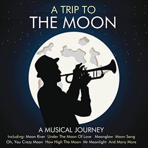 A Trip to the Moon - A Musical Journey