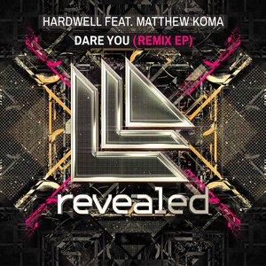 Dare You (Remix EP)