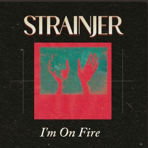 I'm On Fire