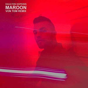 Maroon (Von Tom Remix)