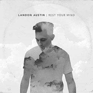 Rest Your Mind - Single