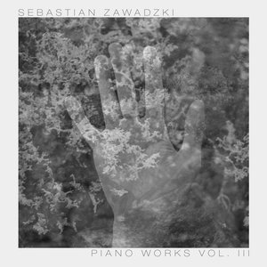 Piano Works, Vol. 3