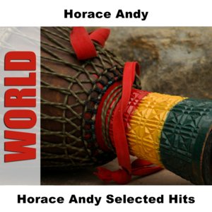 Horace Andy Selected Hits