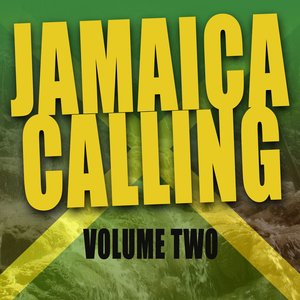 Jamaica Calling Vol 2