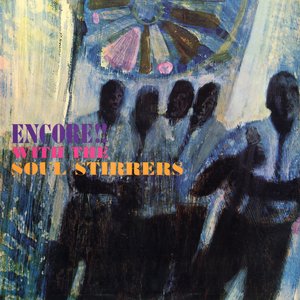 Encore! With The Soul Stirrers