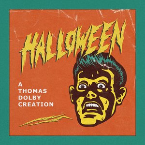 Halloween: A Thomas Dolby Creation