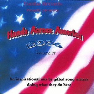 Hands Across America 2006 Vol 17