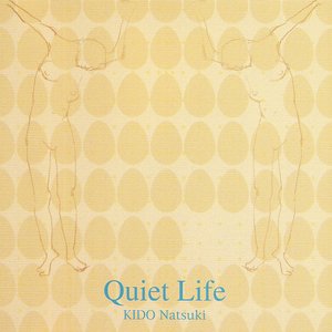 Quiet Life