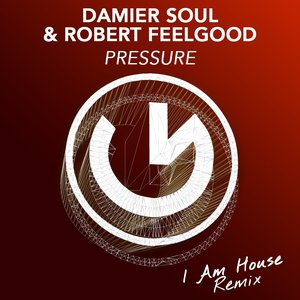 Pressure (I Am House Remix)