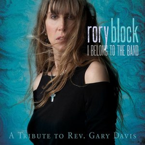 I Belong To The Band: A Tribute To Rev. Gary Davis