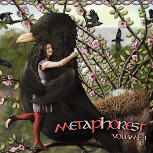 Metaphorest, Vol. I