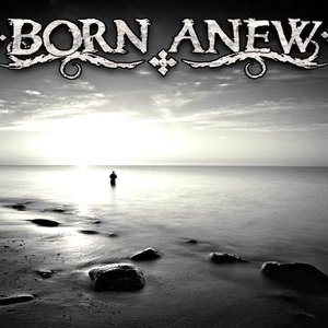 Born Anew