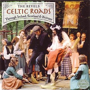 Celtic Roads: Through Ireland, Scotland and Brittany