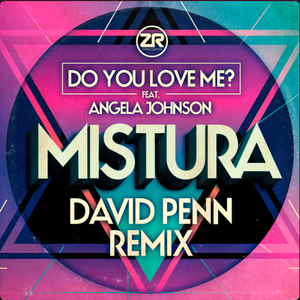 Do You Love Me? (David Penn Remix)