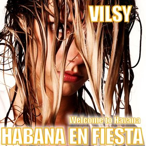 Habana en Fiesta (Welcome To Havana)
