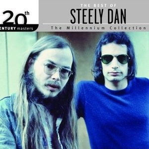 20th Century Masters - the Millennium Collection: the Best of Steely Dan