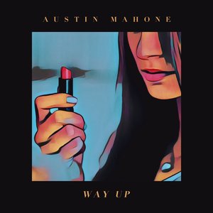 Way Up - Single