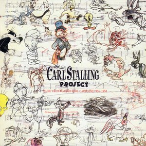 Image for 'The Carl Stalling Project: Music From Warner Bros. Cartoons 1936-1958'