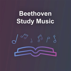 Beethoven Study Music