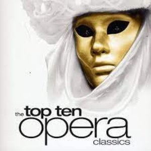 The Top Ten Opera Classics