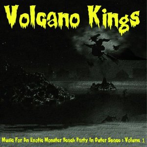 Music For An Exotic Monster Beach Party in Outer Space : Volume 1 (LP)