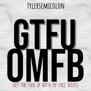 Gtfuomfb [Explicit]