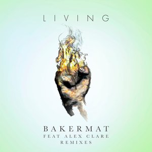 Living (Remixes)