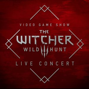 The Witcher 3: Wild Hunt (Original Game Soundtrack) [Live at Video Game Show 2016]