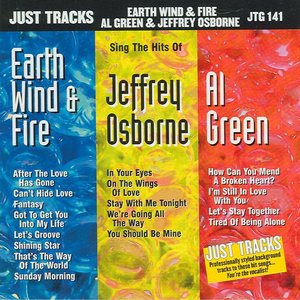 Just Tracks: Earth Wind and Fire, Al Green, And Jeffrey Osborne