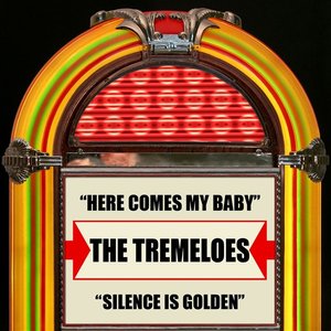 Here Comes My Baby / Silence Is Golden