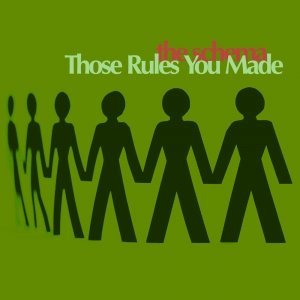 Image for 'Those Rules You Made'