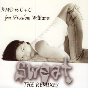 SWEAT 1 (The Remixes) Feat. FREEDOM WILLIAMS