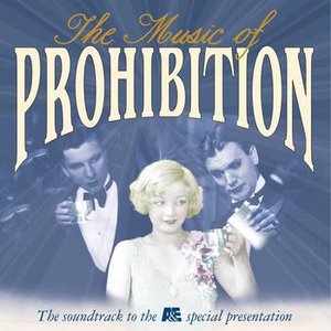 The Music Of Prohibition