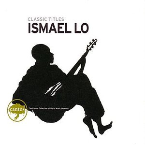 Ismael Lo - Classic Titles