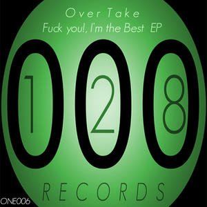 Fuck You!, I'm the Best EP