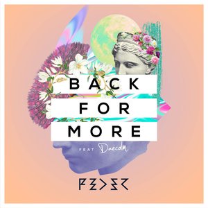 Back for More (feat. Daecolm) - Single
