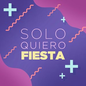 Solo Quiero Fiesta