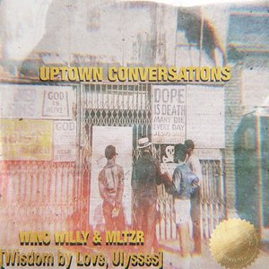 UPTOWN CONVERSATIONS