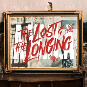 The Lost & The Longing - EP