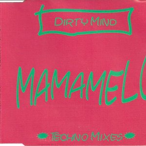 Mamamelo (Techno Mixes)