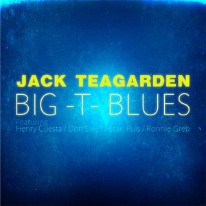Big -T- Blues (Remastered)