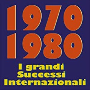 1970 1980 I grandi Successi Internazionali