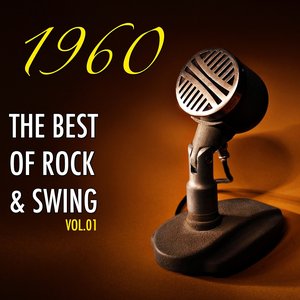 The Very Best Of Rock & Swing, Vol. 01
