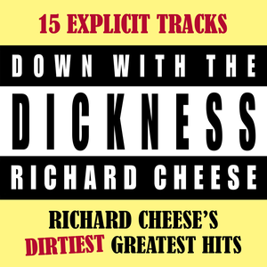 Down With the Dickness cover