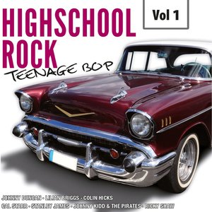 Highscool Rock Teenage Bop, Vol. 1