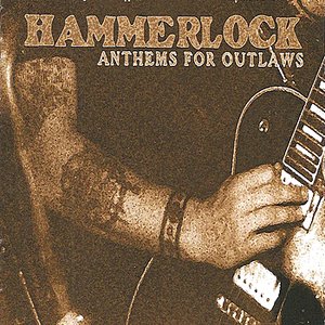 Anthems for Outlaws