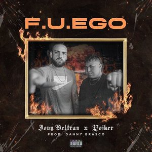 F.U.EGO (feat. Yoiker)