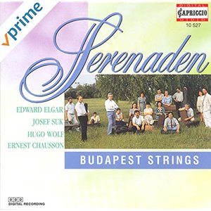 Elgar, E.: Serenade, Op. 20 / Suk, J.: Serenade, Op. 6 / Wolf, H.: Serenade, "Italienische Serenade"