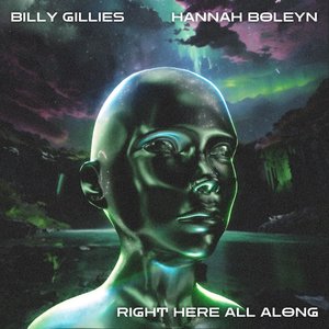 Right Here All Along (feat. Hannah Boleyn) - Single