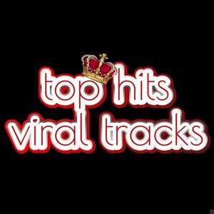 top hits viral tracks
